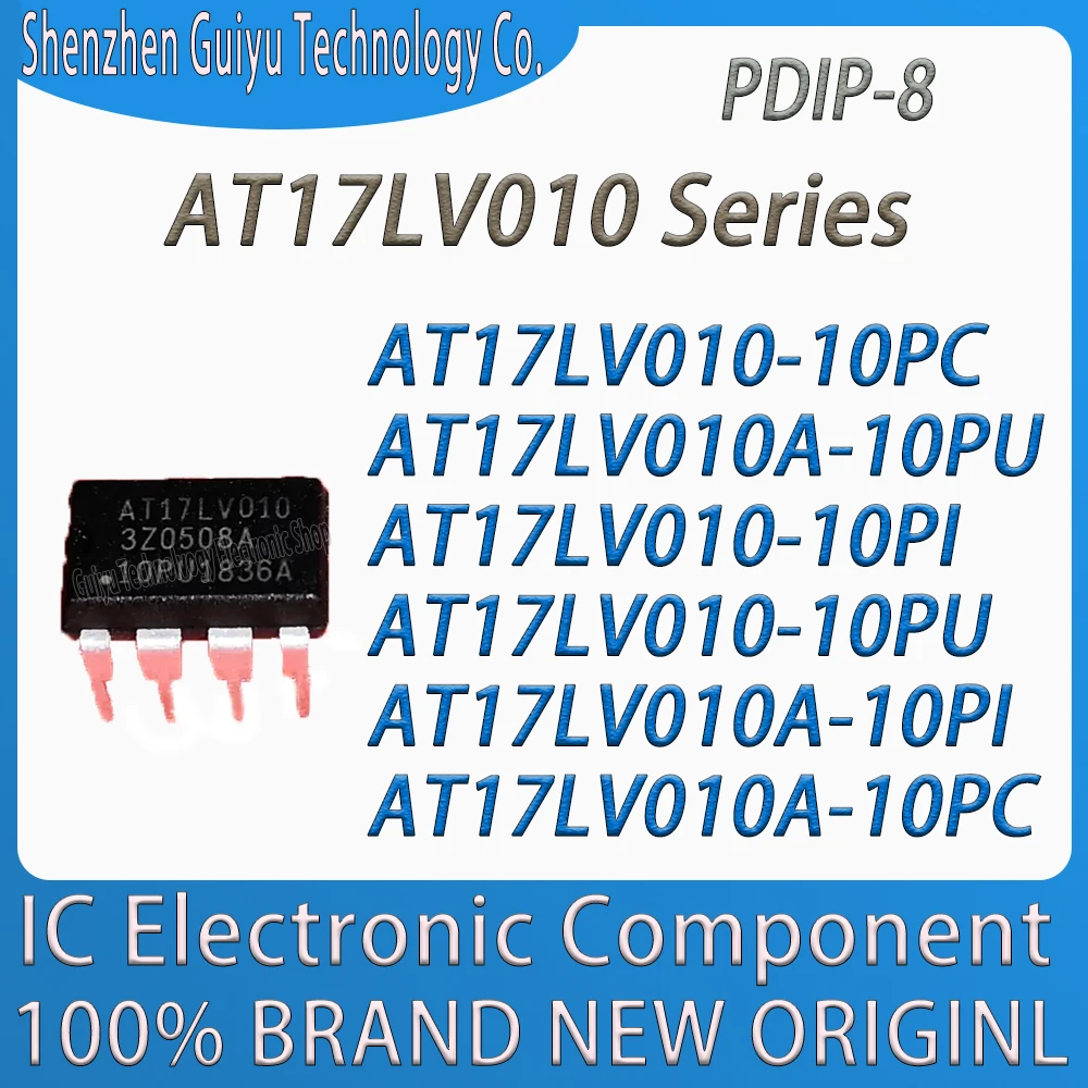 

AT17LV010-10PC AT17LV010A-10PU AT17LV010-10PI AT17LV010-10PU AT17LV010A-10PI AT17LV010A-10PC AT17LV010 PDIP-8 DIP-8 IC Chip