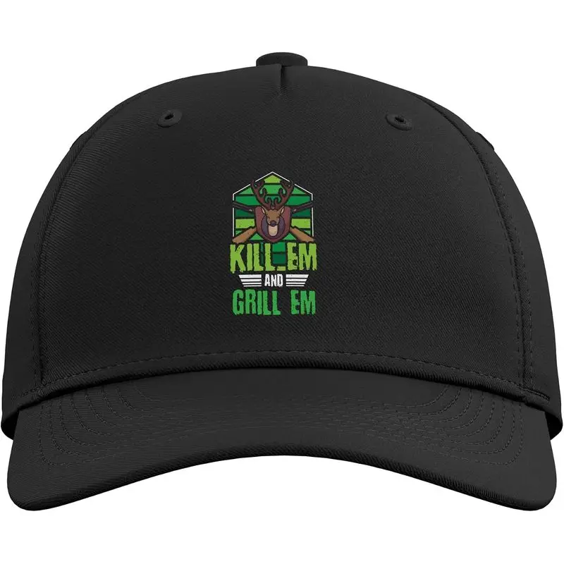 Kill em and Grill em - Deer Hunter Adjustable Baseball Hat