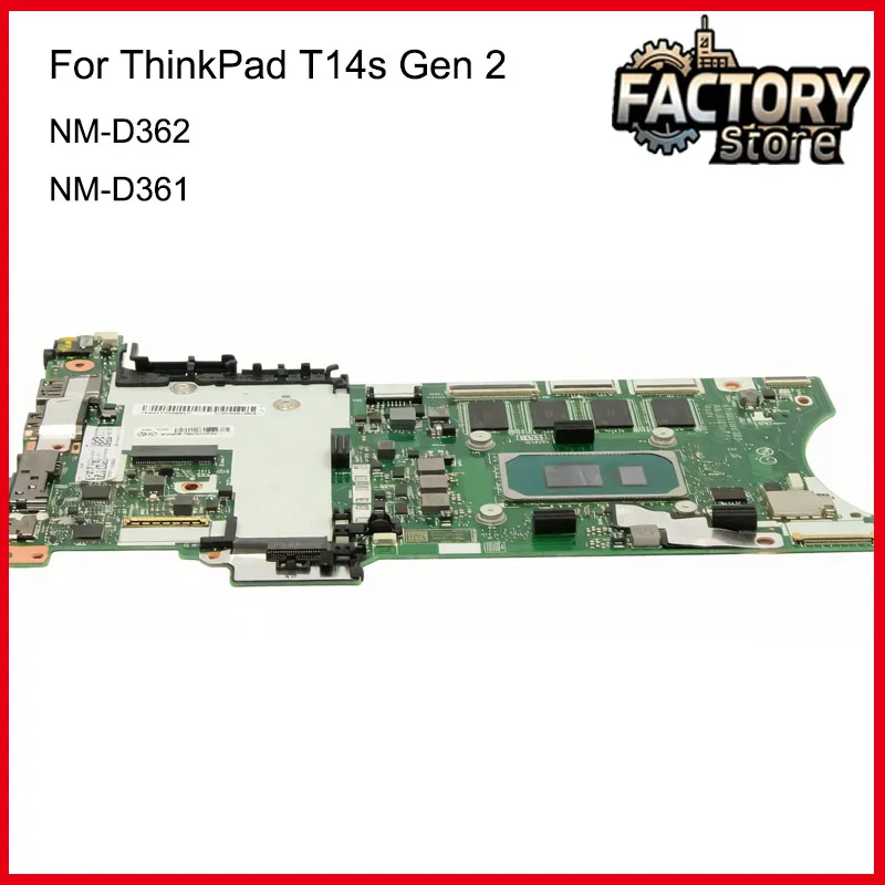 

Материнская плата NM-D362 для ноутбука Lenovo ThinkPad T14s Gen 2 с процессором i5-1135/1145 i7-1165/1185, 8G/16G/32G, NM-D361, 100% протестировано