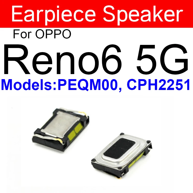 Earpiece Speaker For OPPO Reno 5 6 7 Pro Plus 5Lite 7Lite 5F 5K 5Z 7Z 7Se 5G Top Earpiece  Sound Earpiece Speaker Flex Cable