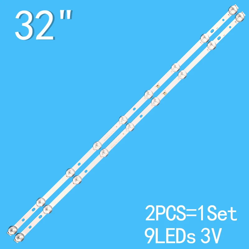 

2pcs/SET FOR 32 inch 3V 9 lamp 581mm SQY32LB_ 2X9_ MPCB_ V0 LED LCD TV