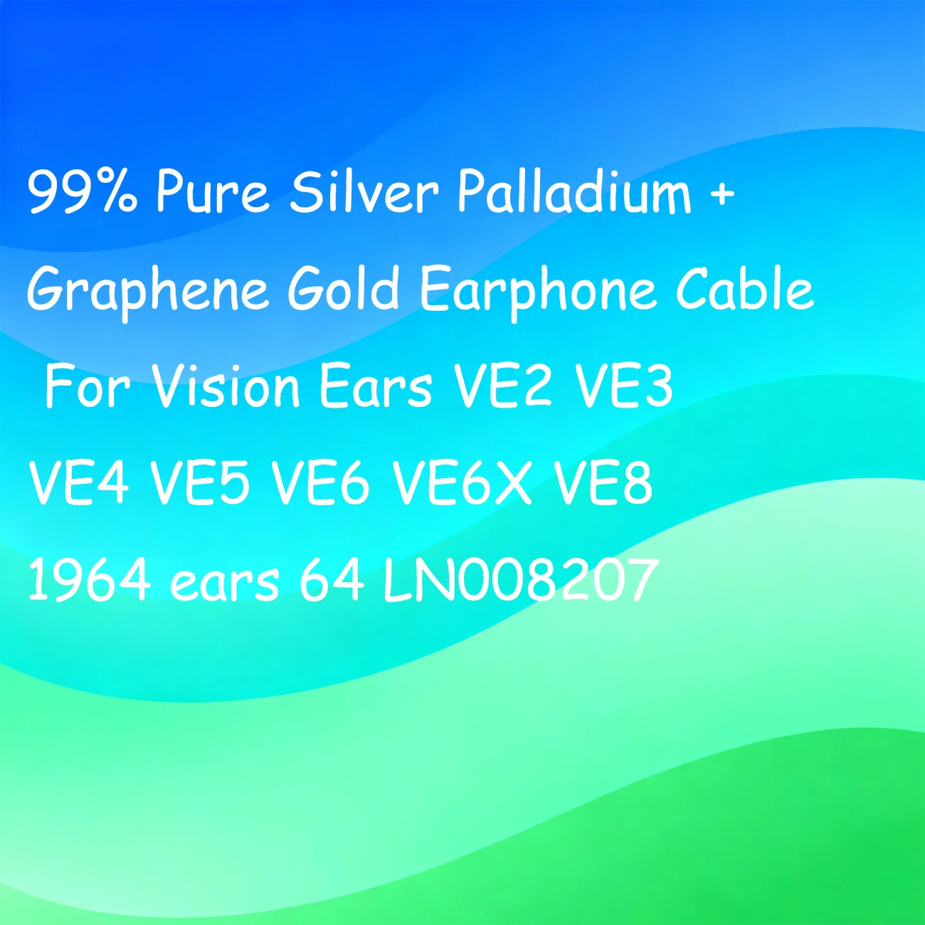 

99% Pure Silver Palladium + Graphene Gold Earphone Cable For Vision Ears VE2 VE3 VE4 VE5 VE6 VE6X VE8 1964 ears 64 LN008207