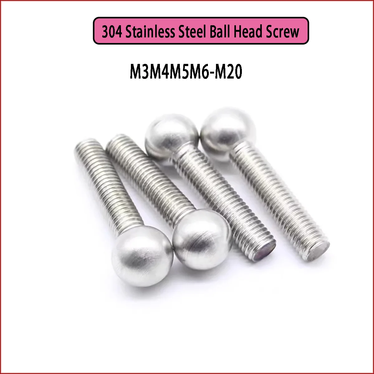 304 Stainless Steel Ball Head Threaded Rods - Round Head Bolts, 3D Ball Rods & Contact Balls for Industrial Use