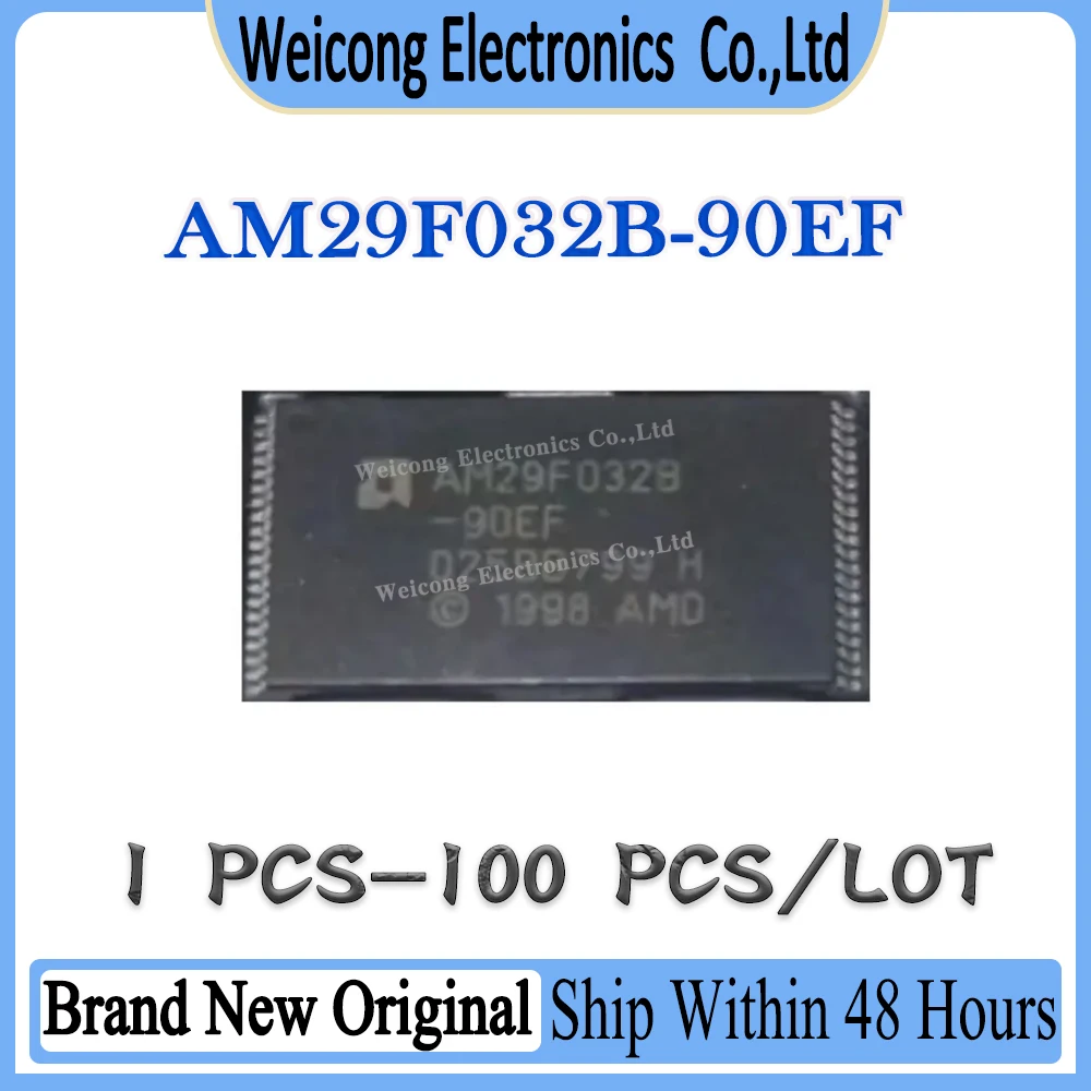 

New Original AM29F032B-90EF AM29F032B-90E AM29F032B AM29F032 AM29F AM29 IC Chip TSOP-40