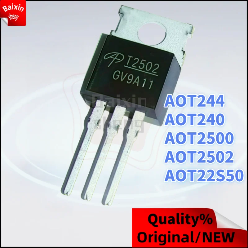 

10PCS NEW 100% quality AOT2146 T2146 AOT22S50 T22S50 AOT240 T240 AOT244 T244 AOT2500 T2500 AOT2502 T2502 TO-220 transistor