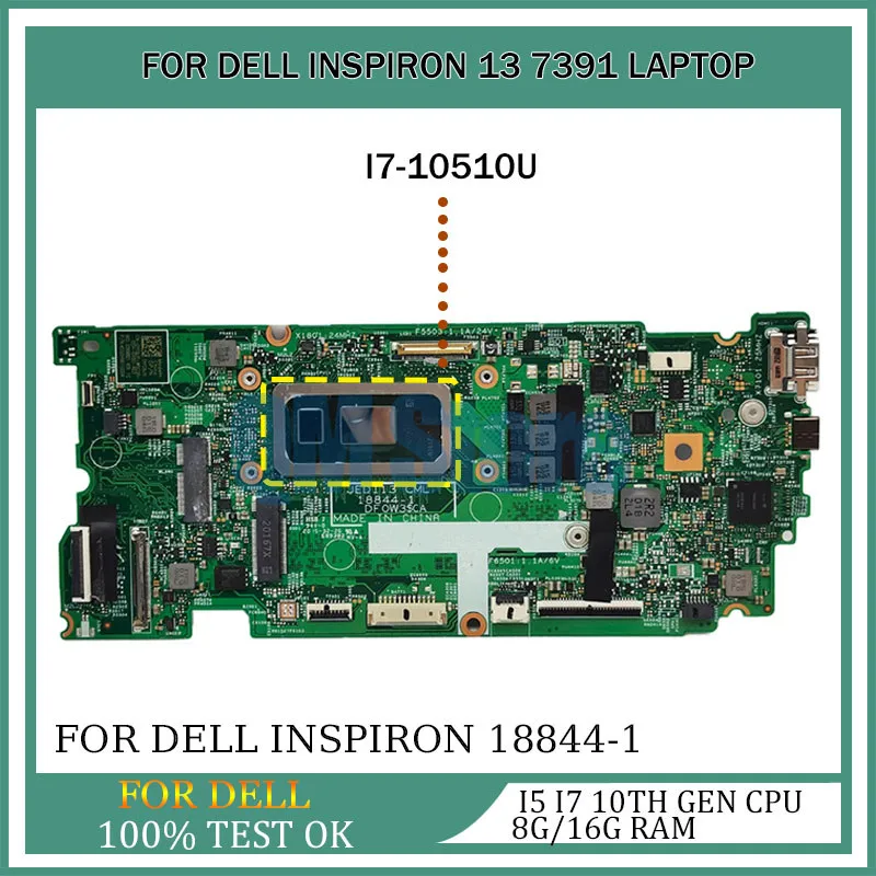 

Laptop Motherboard For Dell Inspiron 18844-1 13 7391 CN-0HF90F CN-0PKNWK Mainboard With I5 I7 10th Gen CPU 4G/8G/16G RAM