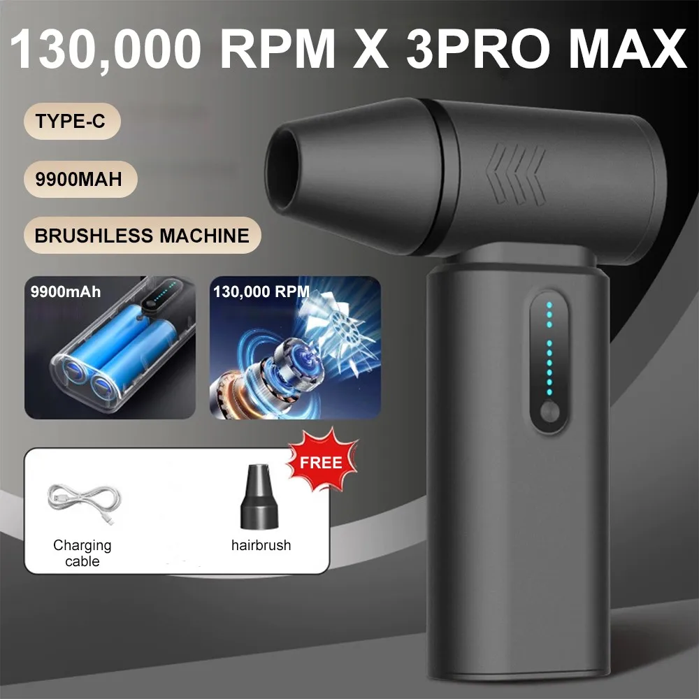 

X3PRO Max Powerful Turbo Violent Blower 130000RPM Mini Jet Fan Blower Electric Air Duster 53m/s Wind Speed Hair Dryer Vacuum Kit