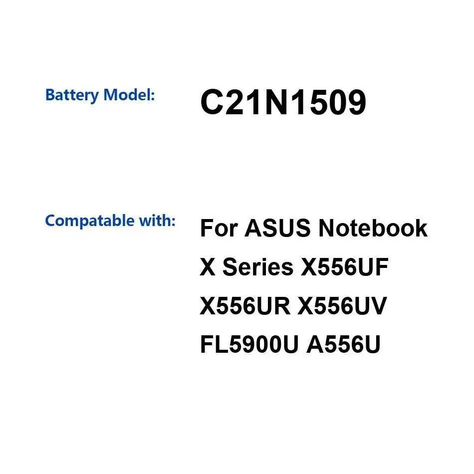 

C21N1509 For Asus X Series X556UF X556UR X556UV FL5900U A556U Laptop Battery Fast Charging Long-Lasting Performance 4840Mah