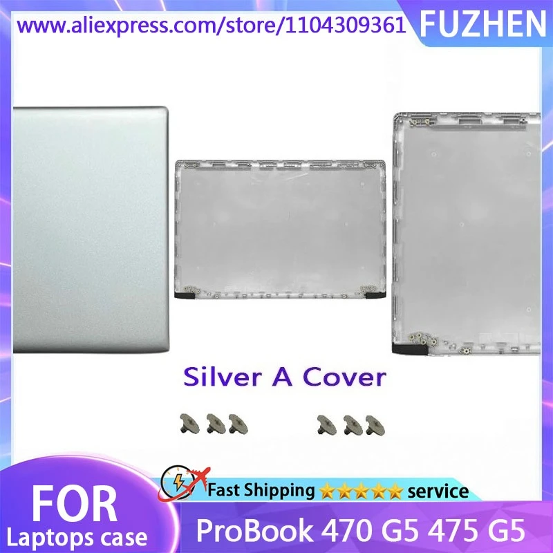 NEW Cover For ProBook 470 G5 475 G5 Series Laptop Shell LCD Top cover/Back Cover/Front Bezel/Hinges/Bottom Case silvery