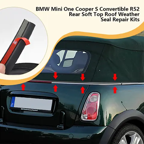 BMW Mini One Cooper S 컨버터블 R52 R57 후면 소프트 탑 루프 웨더 씰 자체 접착 수리 키트 자동차 외장 부품