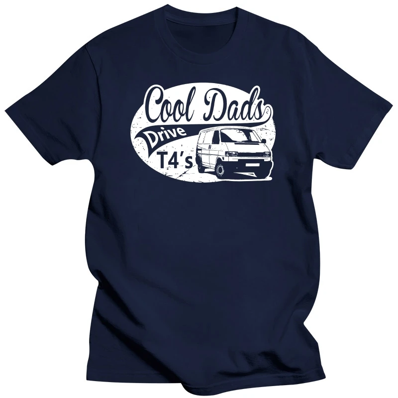 Cool Dads drive a T4 T-Shirt For the Transporter T 4 fan