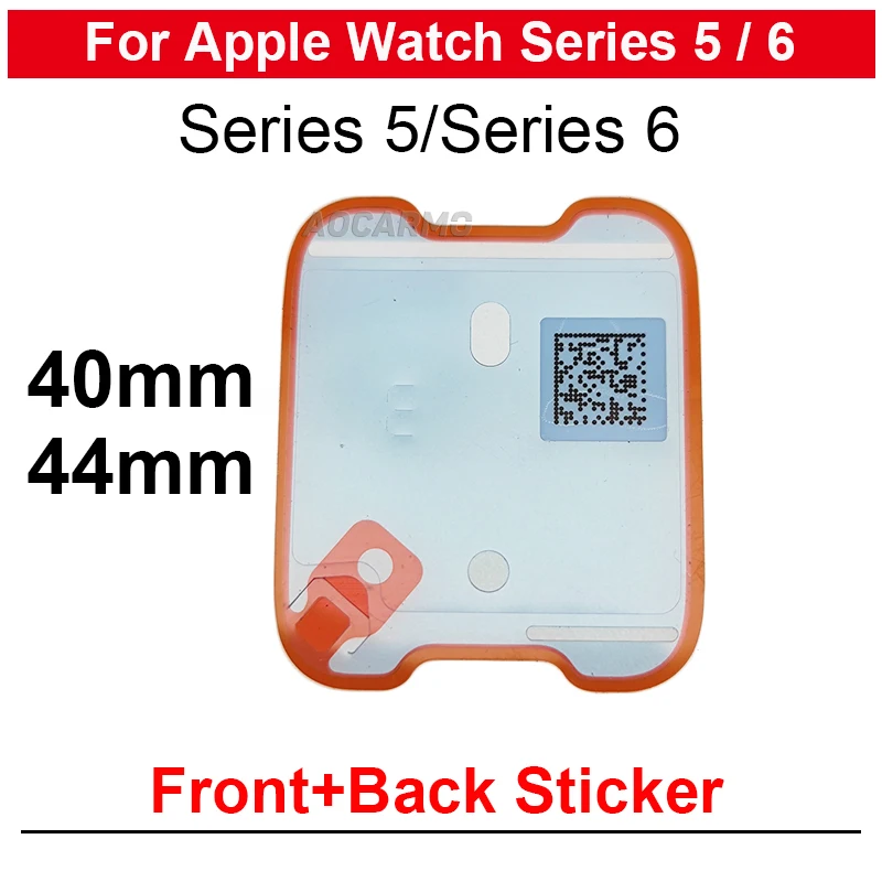 For Apple Watch Series 6 5 44mm 40mm Front Adhesive LCD Display And Back Cover Sticker Tape Glue