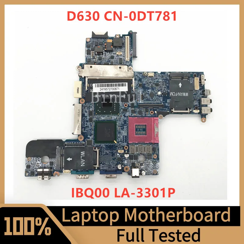 CN-0DT781 0DT781 DT781 Mainboard For Dell Latitude D630 Laptop Motherboard IBQ00 LA-3301P GM965 100% Full Tested Working Well