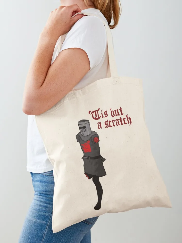 

Tis but a Scratch Tote Bag woman shopping bag supermarket folding bag tote university Women's beach bags