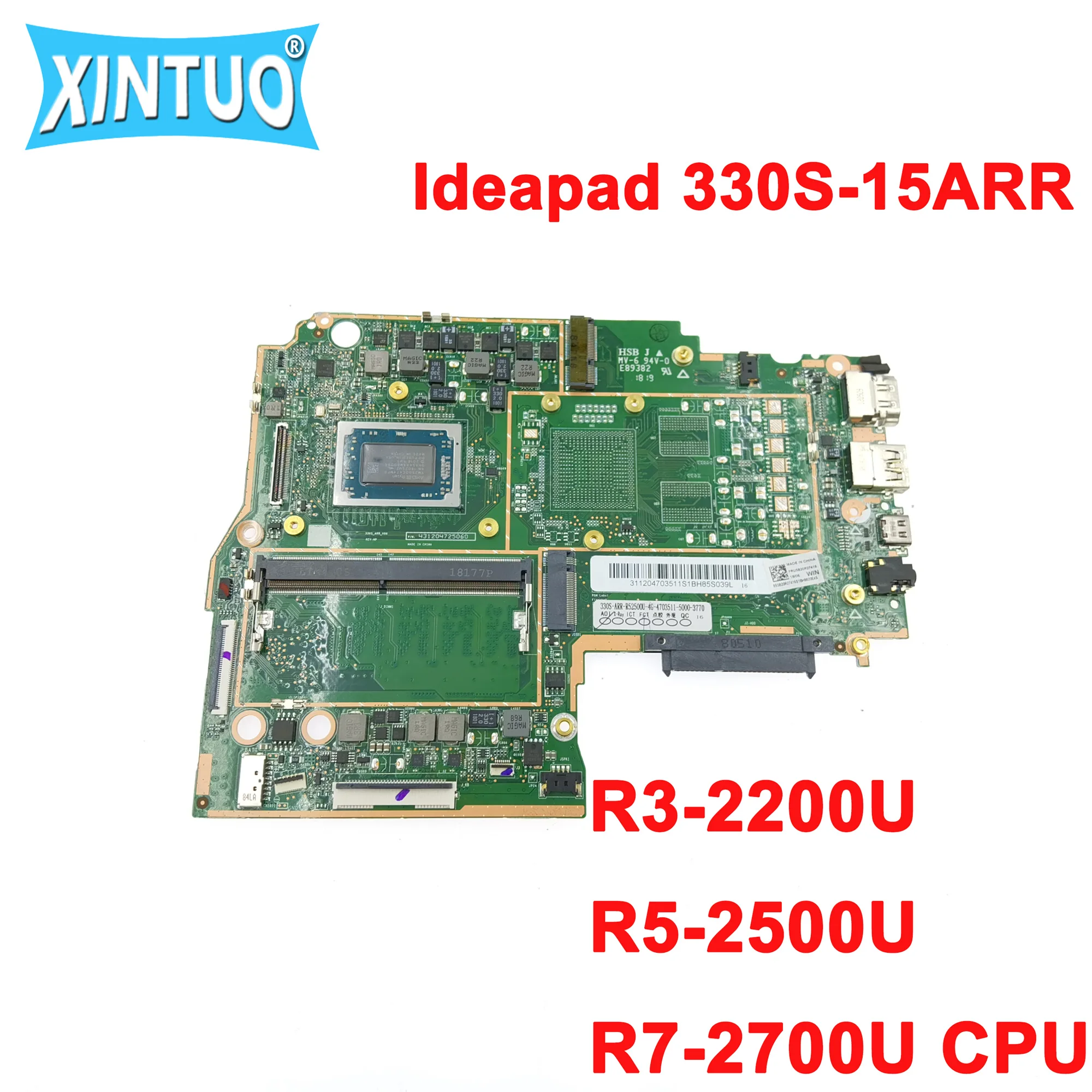 

For Lenovo ideapad 330S-15ARR laptop motherboard with AMD R3-2200U R5-2500U R7-2700U CPU 4GB RAM DDR4 100% test work