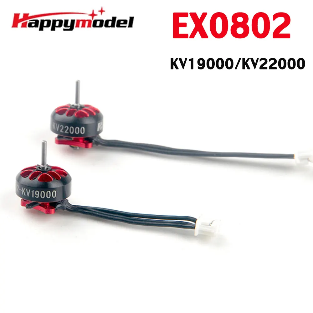 Happymodel EX0802 KV19000 KV22000 1S Brushless Motor for 65mm 75mm 85mm FPV Racing Moblite6 7 Drones