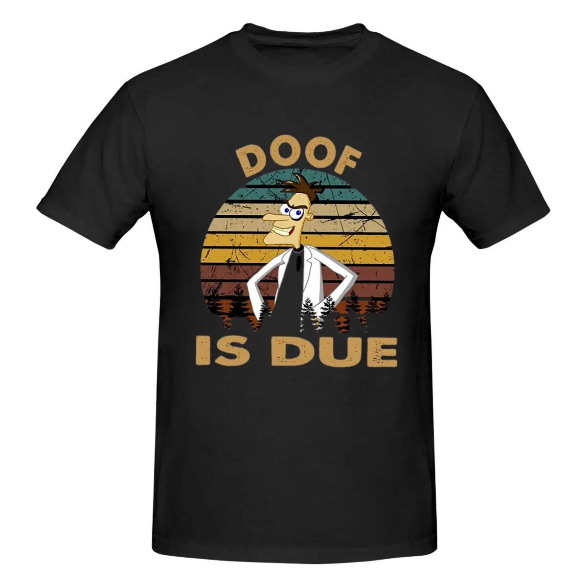 Doof Is Due - Phineas Friends Ferb Animation Art T-Shirt for Men Cotton Oversized T Shirts Men's Tees Short O-Neck Clothes S-6XL