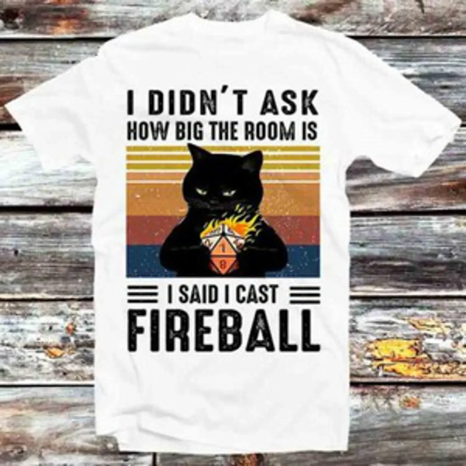Lustiges T Shirt I Said Cast Fireball schwarze Katze D20 RPG Gamer B1299 vintage Washed Comfortable Versatile designer clothes