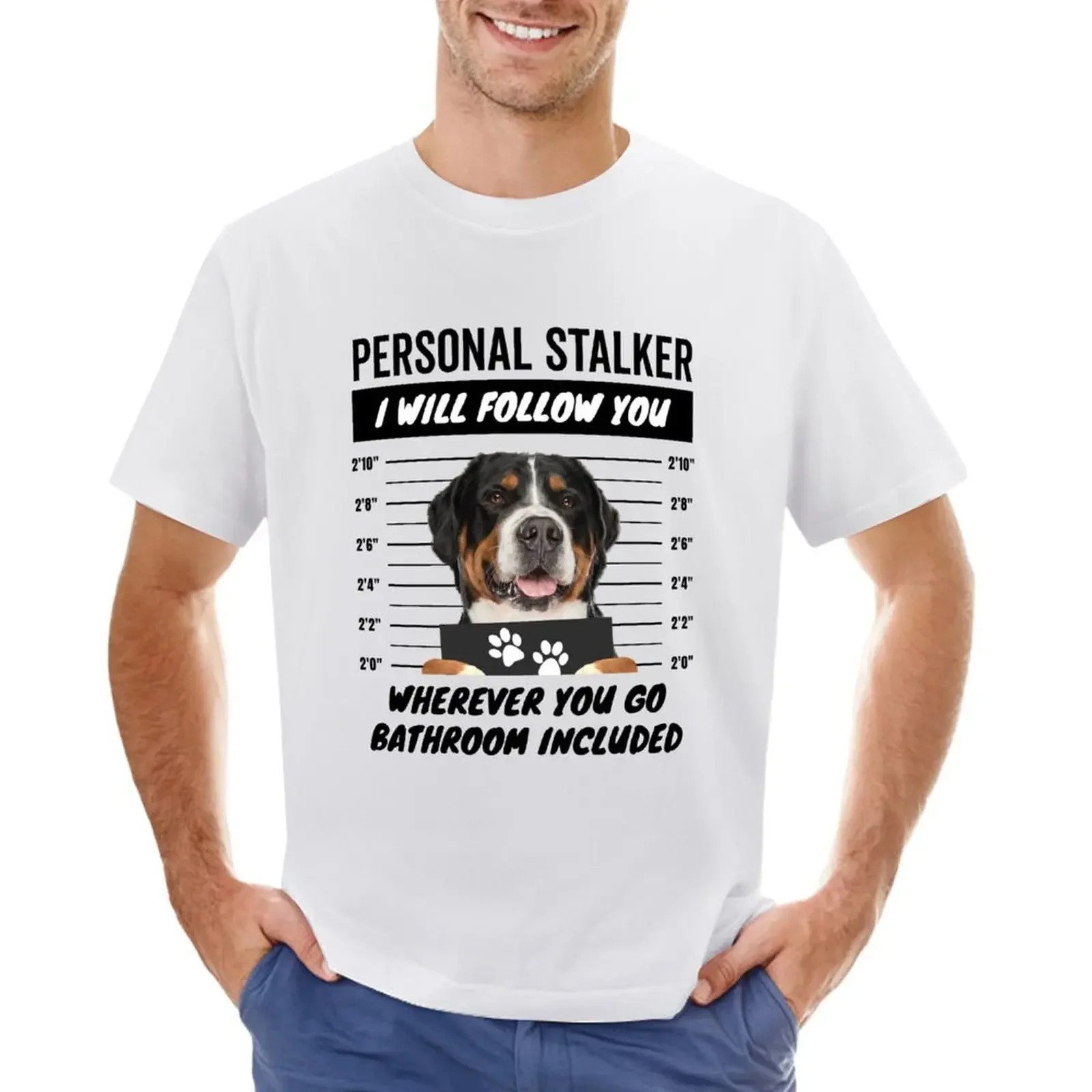 

Personal Stalker Dog – Greater Swiss Mountain Dog T-shirt customs vintage mens graphic t-shirts anime