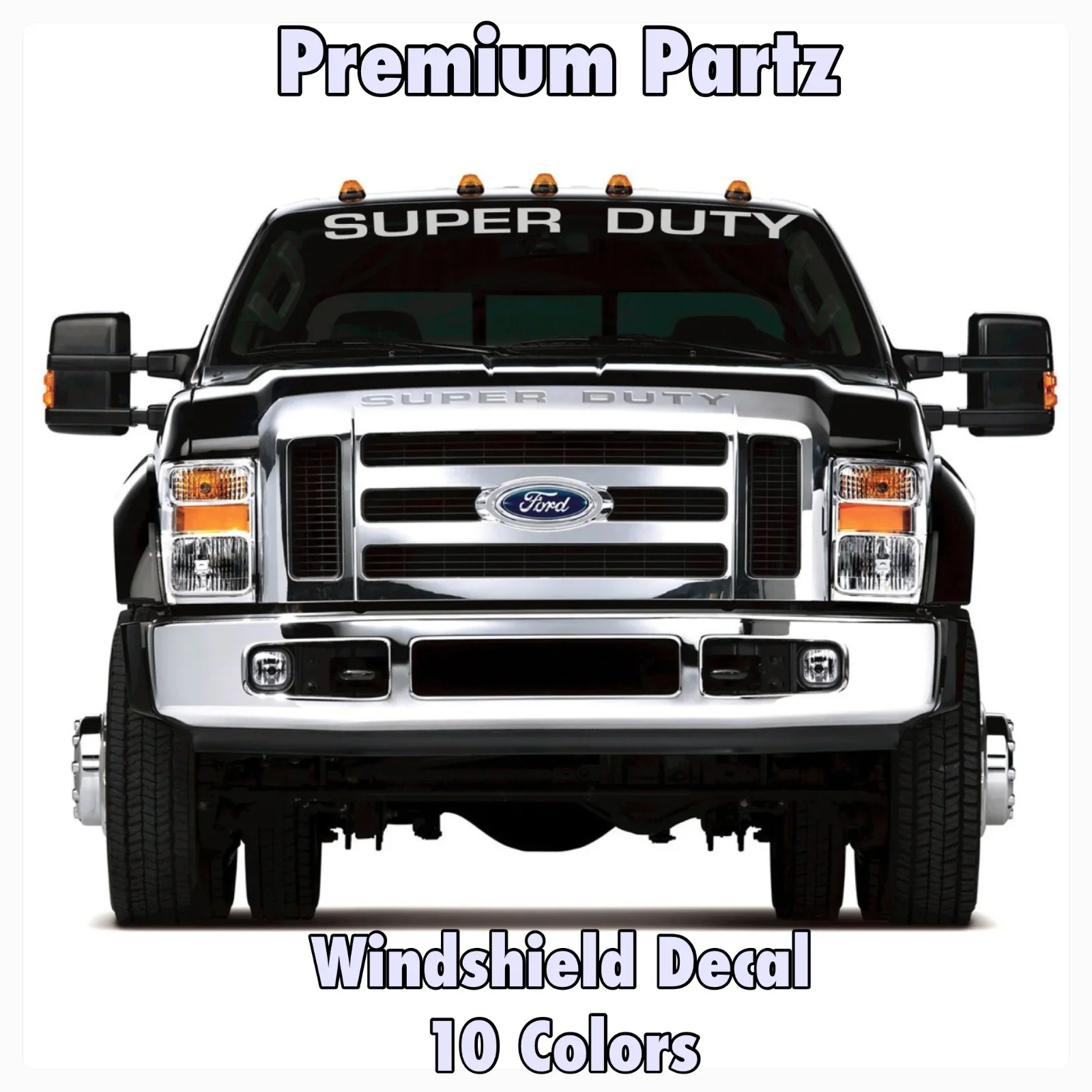 

For Ford Super Duty F150 F250 OEM Windshield Body Decal New 1PC 10 Colors