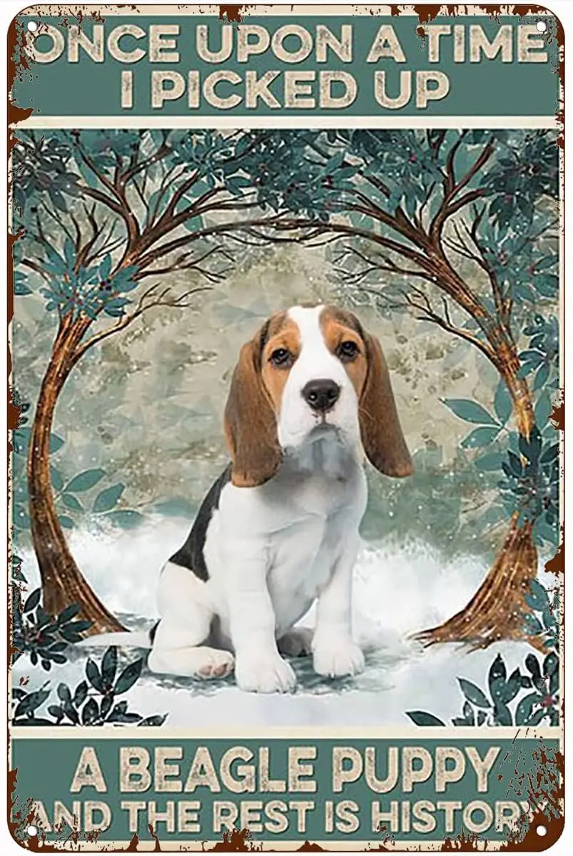 Krouterebs Once Upon A Time I Picked Up A Beagle Puppy Vintage Metal Tin Signs for Street Garage Family Cafe Bar Farm Wall Bathr