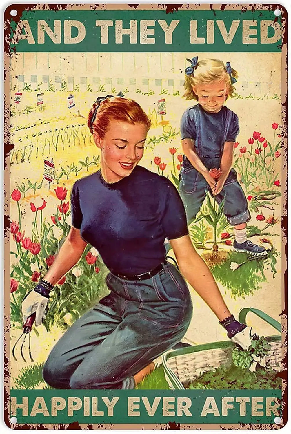 Gardening Metal Tin Sign,and She Lived Happily Ever After,Retro Printing Poster Bar Restaurant Cafe Wall Decoration Plaque  sign