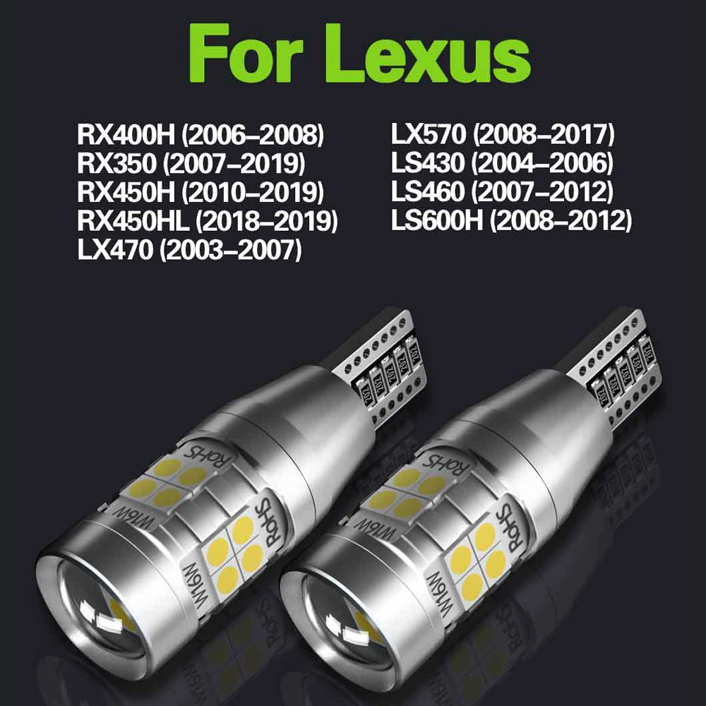 2pcs LED Reverse Light Blub W16W T15 Canbus Lamp For Lexus RX400H RX350 RX450H RX450HL LX470 LX570 LS430 LS460 LS600H