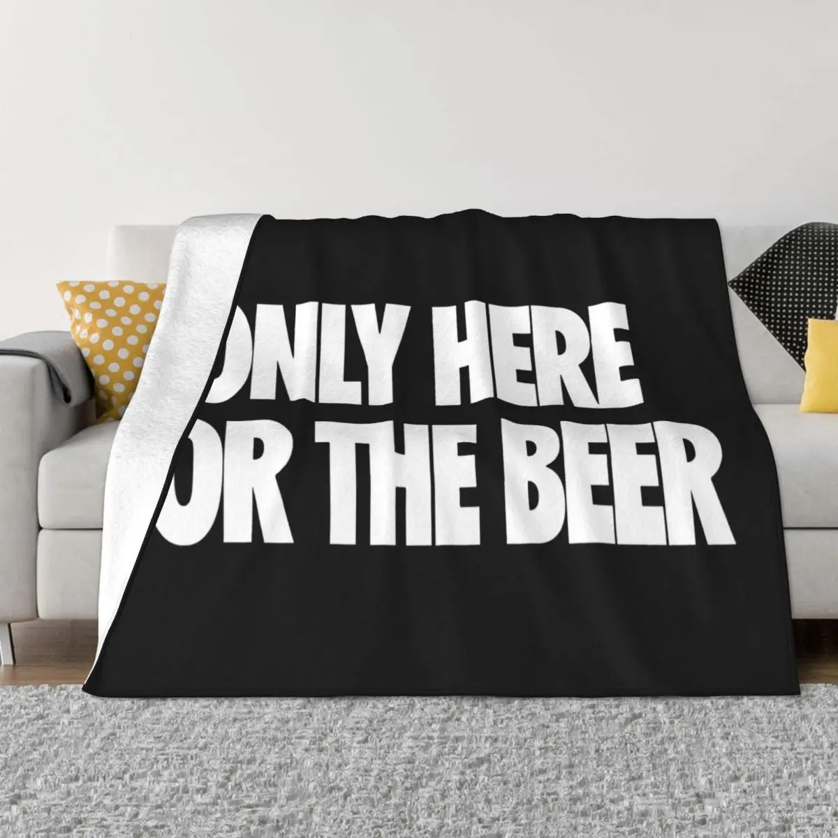 Create A Mens Here For The Beer Printed O Interested Pictures Beautiful Cartoon Character Youth Logo Throw Blanket