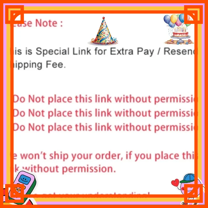 

Специальная ссылка для дополнительной оплаты, повторная отправка груза. Не заказывайте без разрешения.