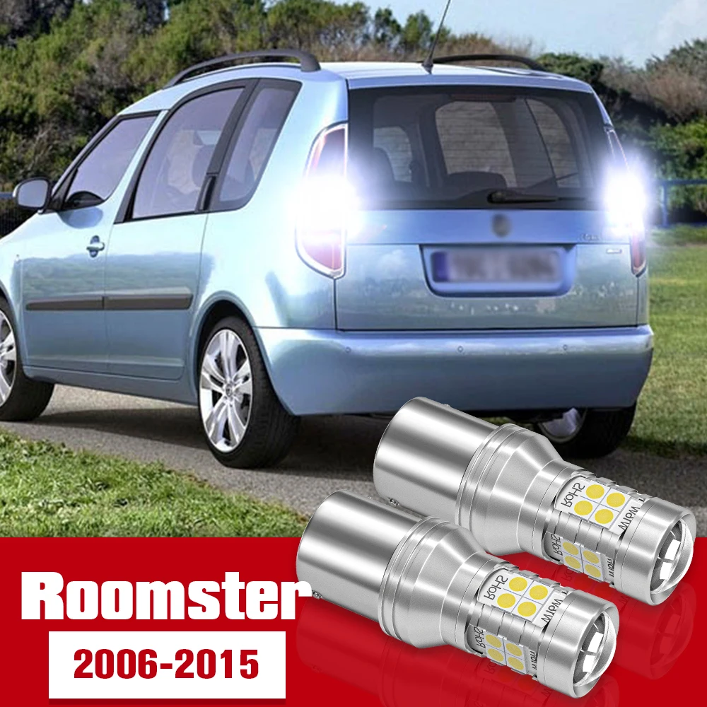 

2pcs LED Accessories Reverse Light Bulb Lamp For Skoda Roomster 2006-2015 2007 2008 2009 2010 2011 2012 2013 2014