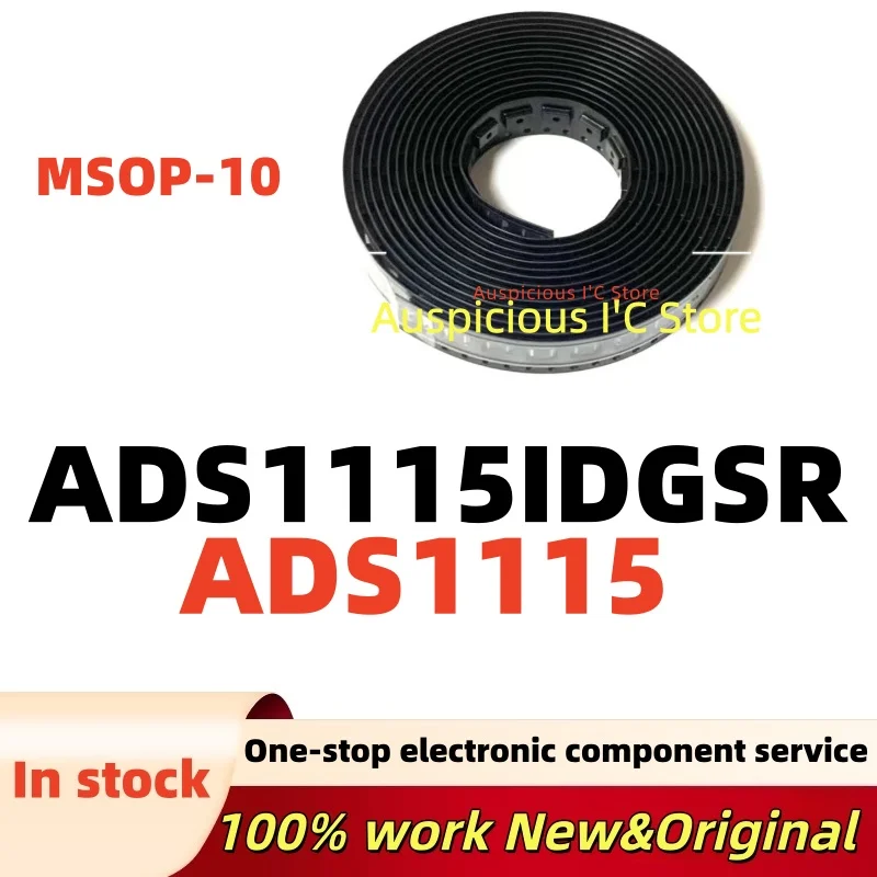 

(5-10pcs) ADS1115 ADS1115IDGSR ADS1115IDGS msop-10