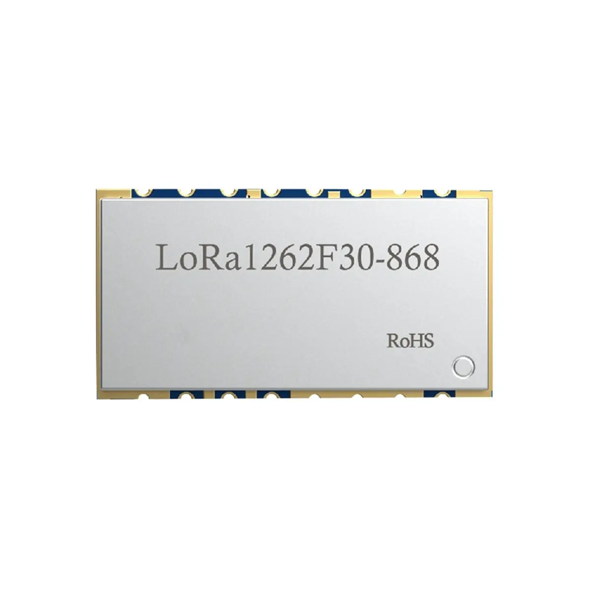 Happy New-  SX1262 LoRa Wireless Module 868MHz Ultra-Low Power LoRa1262 Module for IoT Applications Transceiver