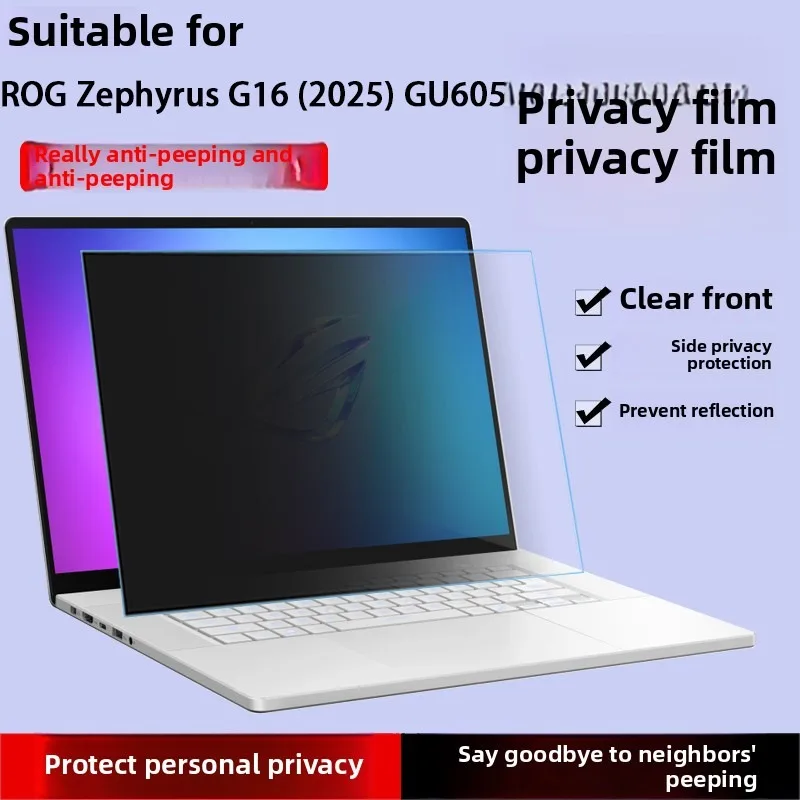 Privacy peep-proof film for screen peep-proof protective lay of ASUS ROG Zephyrus G16 (2025) GU605 notebook computer