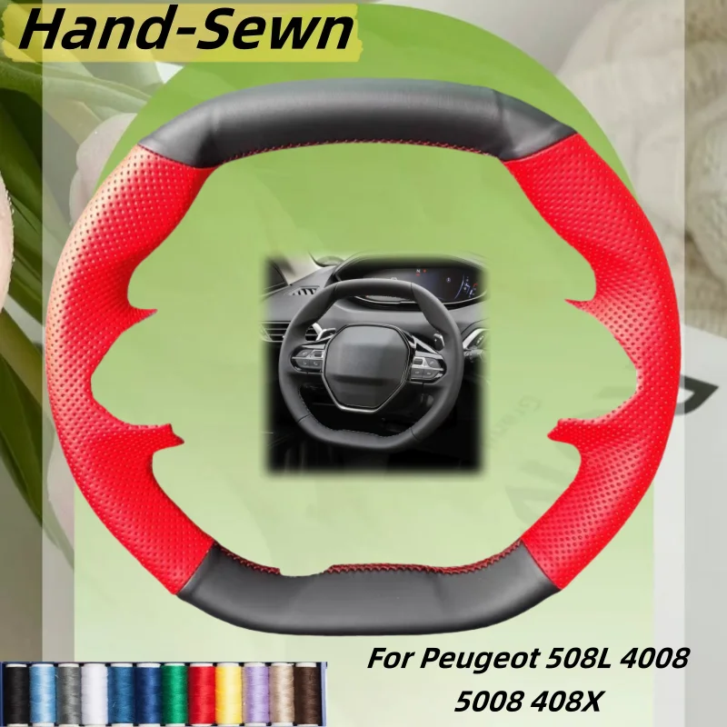 

Car Steering Wheel Cover Hand-Sewn Genuine Leather For Peugeot 508L 4008 5008 408X Car Interior Accessories