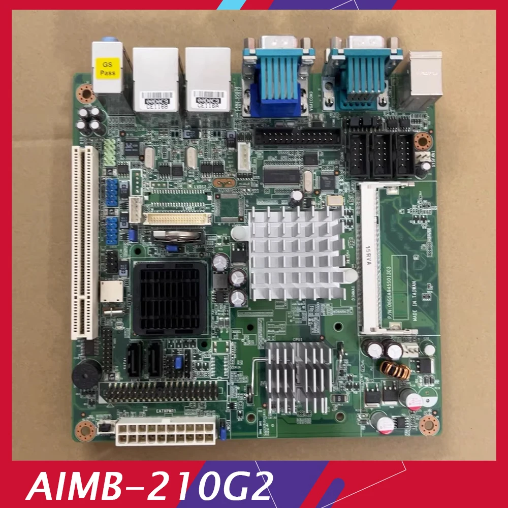 AIMB-210 REV.B1 AIMB-210G2-S6B1E For ADVANTECH Emb-edded Motherboard