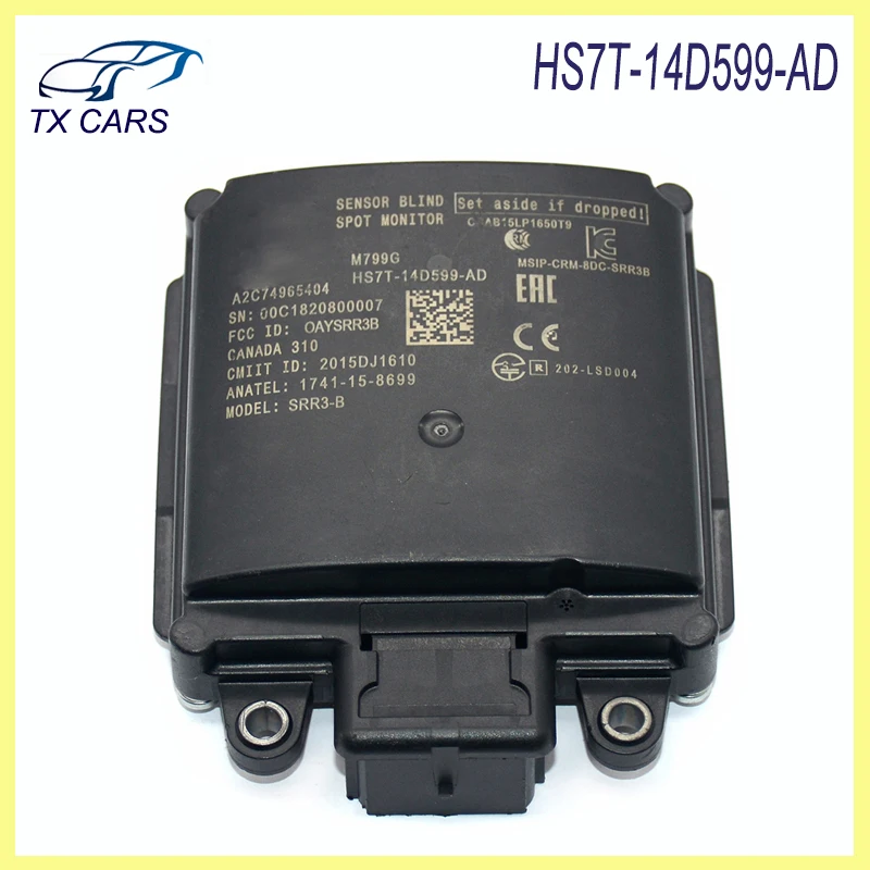 

HS7T-14D599-AD Blind Spot Monitor Radar Sensor Module For 2017-2020 Ford Fusion Car Accessories HS7T14D599AD