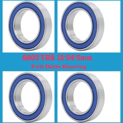 6802 VRS MAX Bearings 15*24*5mm ( 4 PCS ) Bike Pivot Chrome Steel Blue Sealed with Grease 6802LLU Cart Full Balls Bearing