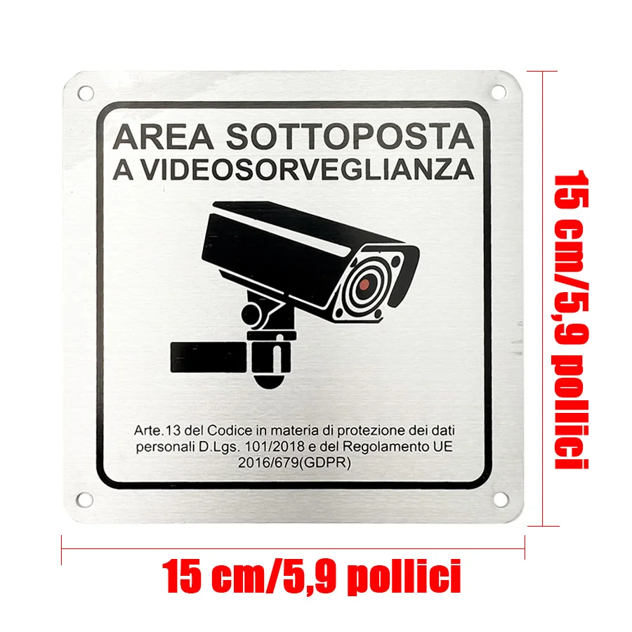 Italian Aluminum monitoring sign AREA SOTTOPOSTA A VIDEOSORVEGLIANZA self-adhesive plate