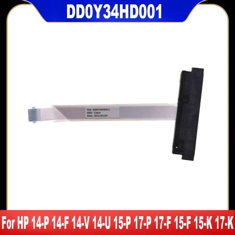 For HP 14-P 14-F 14-V 14-U 15-P 17-P 17-F 15-F 15-K 17-K Laptop SATA Hard Drive HDD Connector Flex Cable DD0Y34HD001 DD0Y34HD011