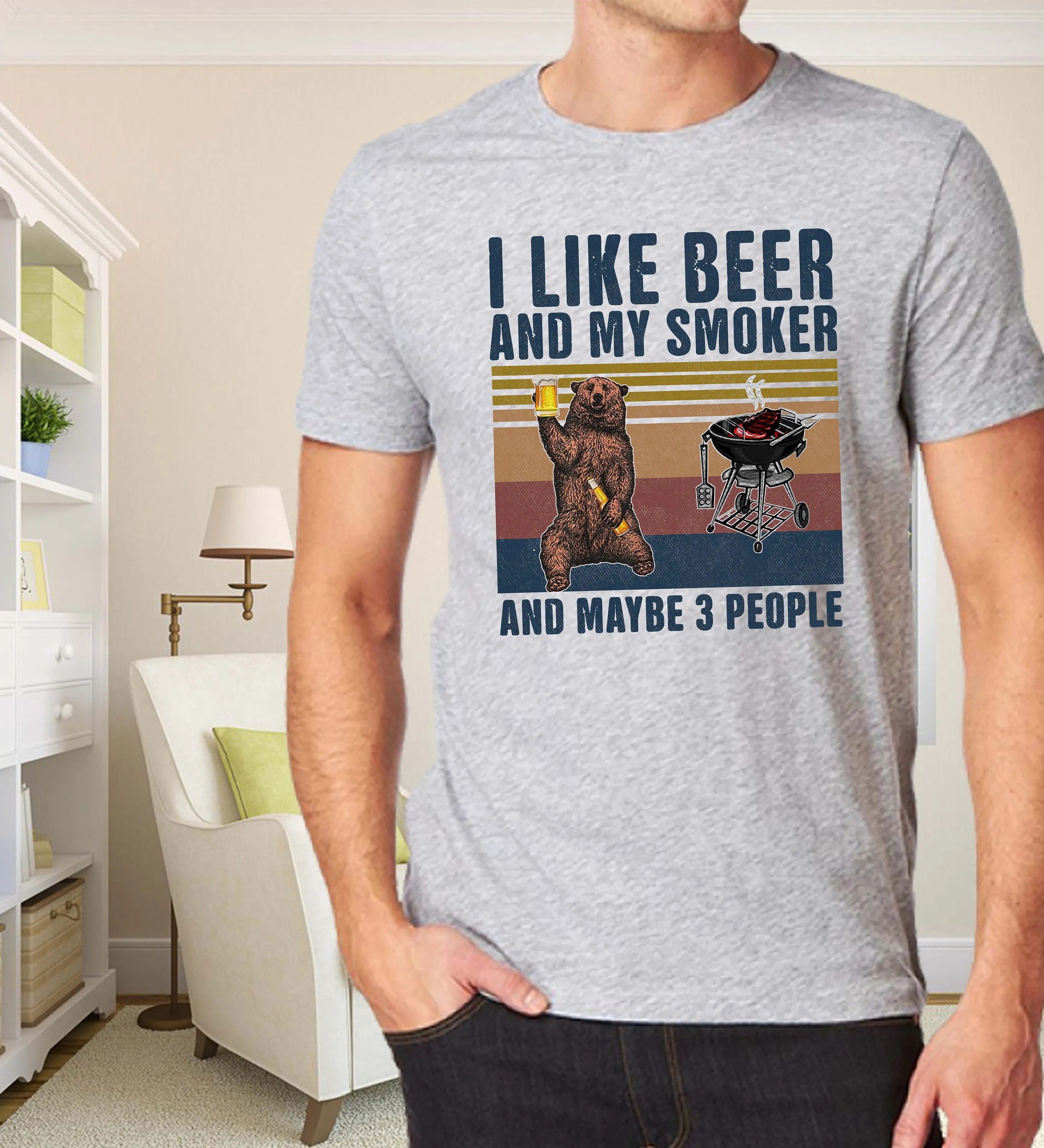 

I Like Beer And Smoker Maybe 3 People Smoke Lover Bear Bbq
