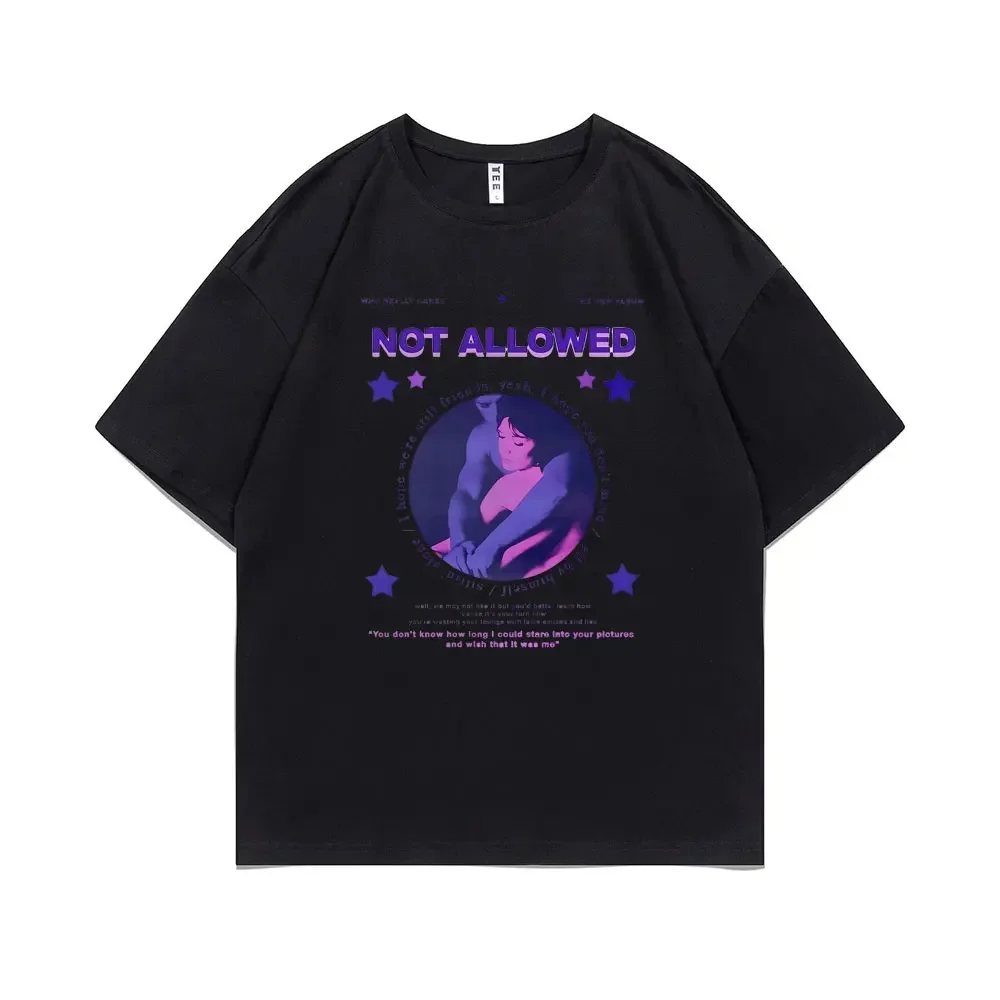 Tv Girl Not Allowed Graphic Tees French Exit Album T-shirt Unisex Oversized Cotton T-shirts Men Women Fashion T Shirt Streetwear