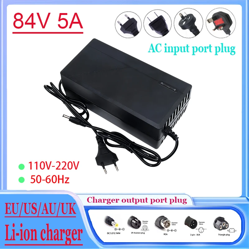 

84V 5A lithium battery charger 20S 72V lithium-ion battery pack intelligent protection AC110W-220W 50/60Hz charger