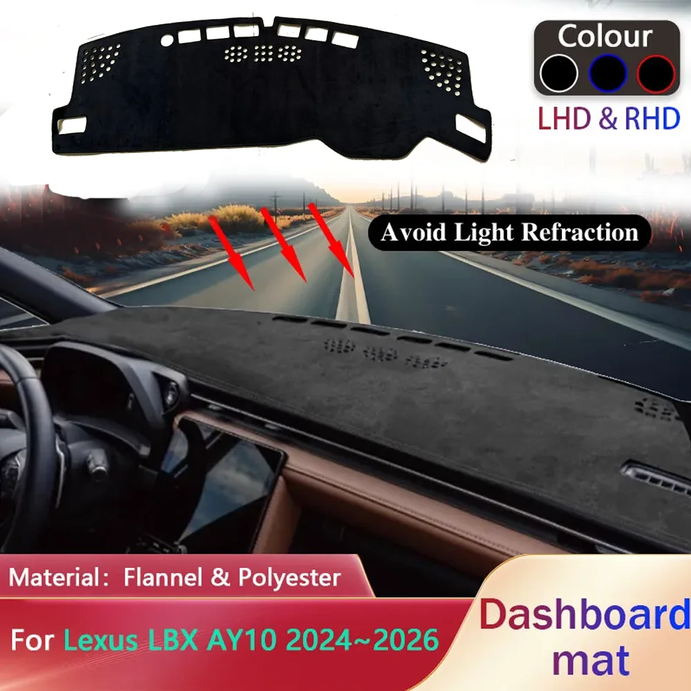 

Car Dashboard Cover Pad for Lexus LBX AY10 2024~2026 2025 Liner Anti-Slip Mat Anti-uv Sunshade Dashmat Carpet Rug Accessories