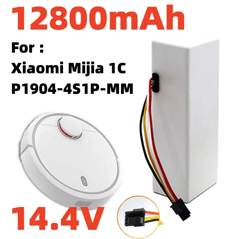 

12800 мАч для Xiaomi Mijia 1C STYTJ01ZHM робот-пылесос аксессуар аккумулятор 14,4 В P1904-4S1P-MM