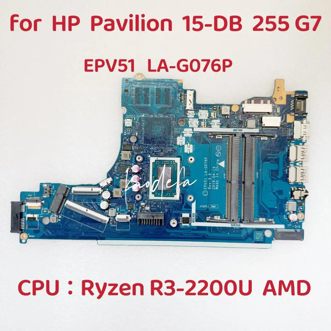 15-DB Mainboard For HP 15-BD Laptop Motherboard CPU:R3-2200U AMD UMA DDR4 UMA EPV51 LA-G076P 100% TEST OK