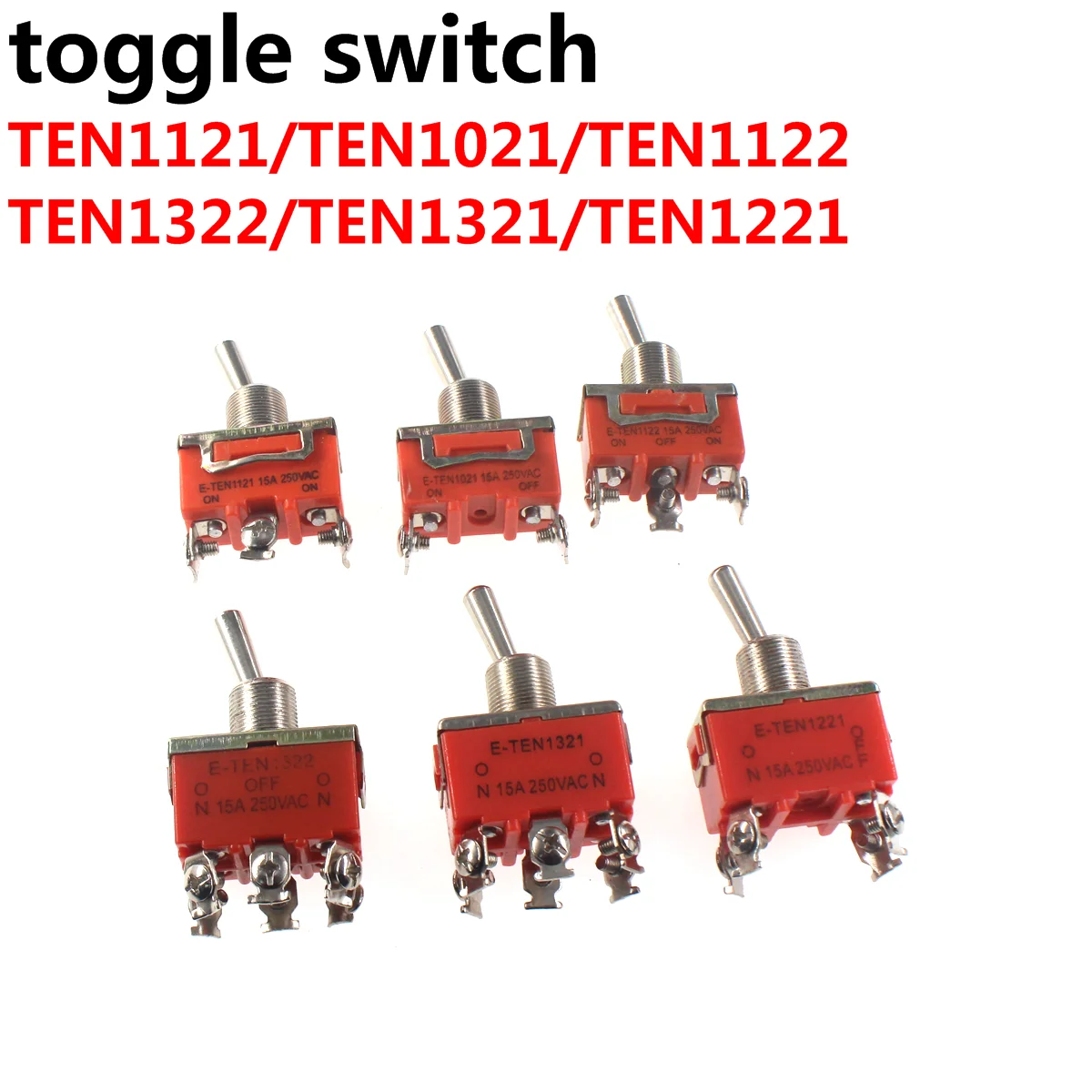 

5PCS Toggle switch E-TEN1021 1121 1122 1221 1321 1322 15A 250VAC Rocker switch E-TEN1121 E-TEN1122 E-TEN1221 E-TEN1321 E-TEN1322