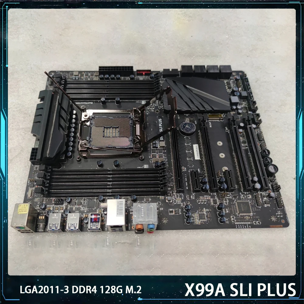 

X99A SLI PLUS LGA2011-3 DDR4 128G SATA3*10 M.2 USB3.0/3.1 ATX Материнская плата X99