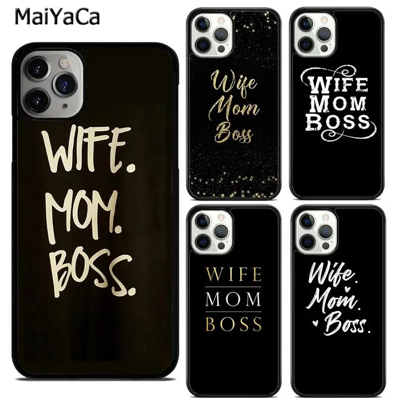 MaiYaCa Wife Mom Boss Quotes Phone Case Cover For iPhone 16 15 SE2020 6s 7 8 plus 11 12 mini 13 14 pro max shell  coque