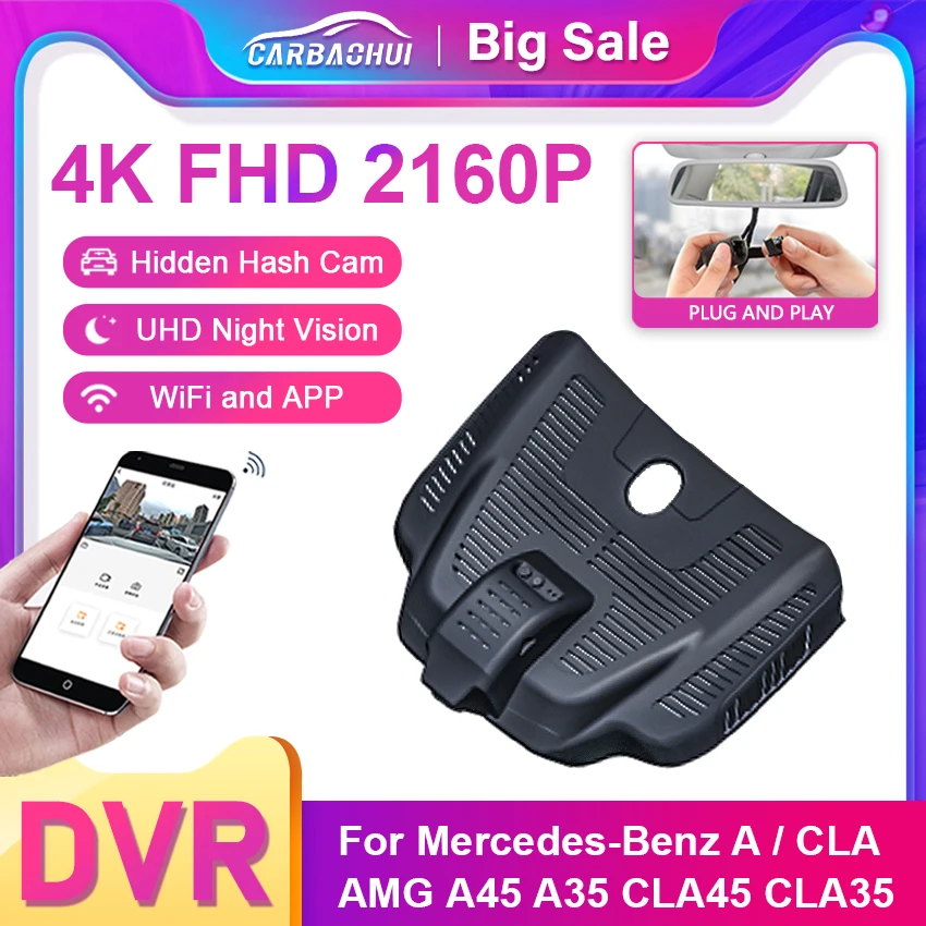 4K Car DVR Plug and Play Dash Cam Camera UHD Video Recorder For Mercedes-Benz A-Calss CLA CLA200 AMG A45 A35 CLA45 CLA35 DashCam