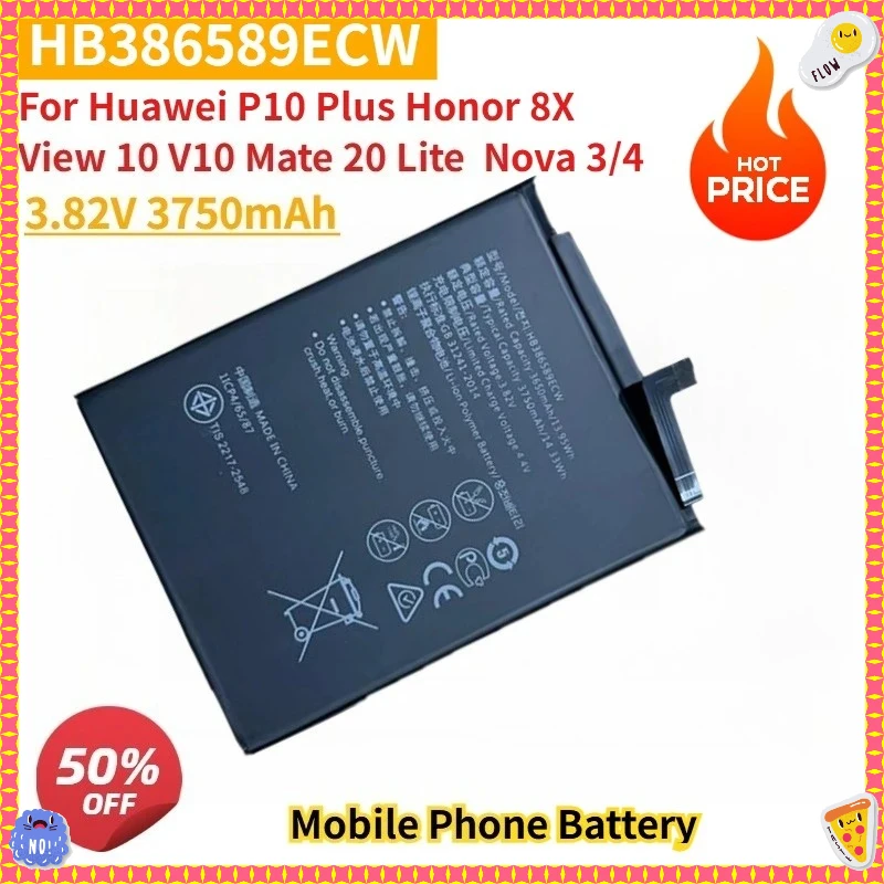 

New Replacement Mobile Phone Battery HB386589ECW 3.82V 3750mAh for Huawei P10 Plus Honor 8X View 10 V10 Mate 20 Lite Nova 3/4